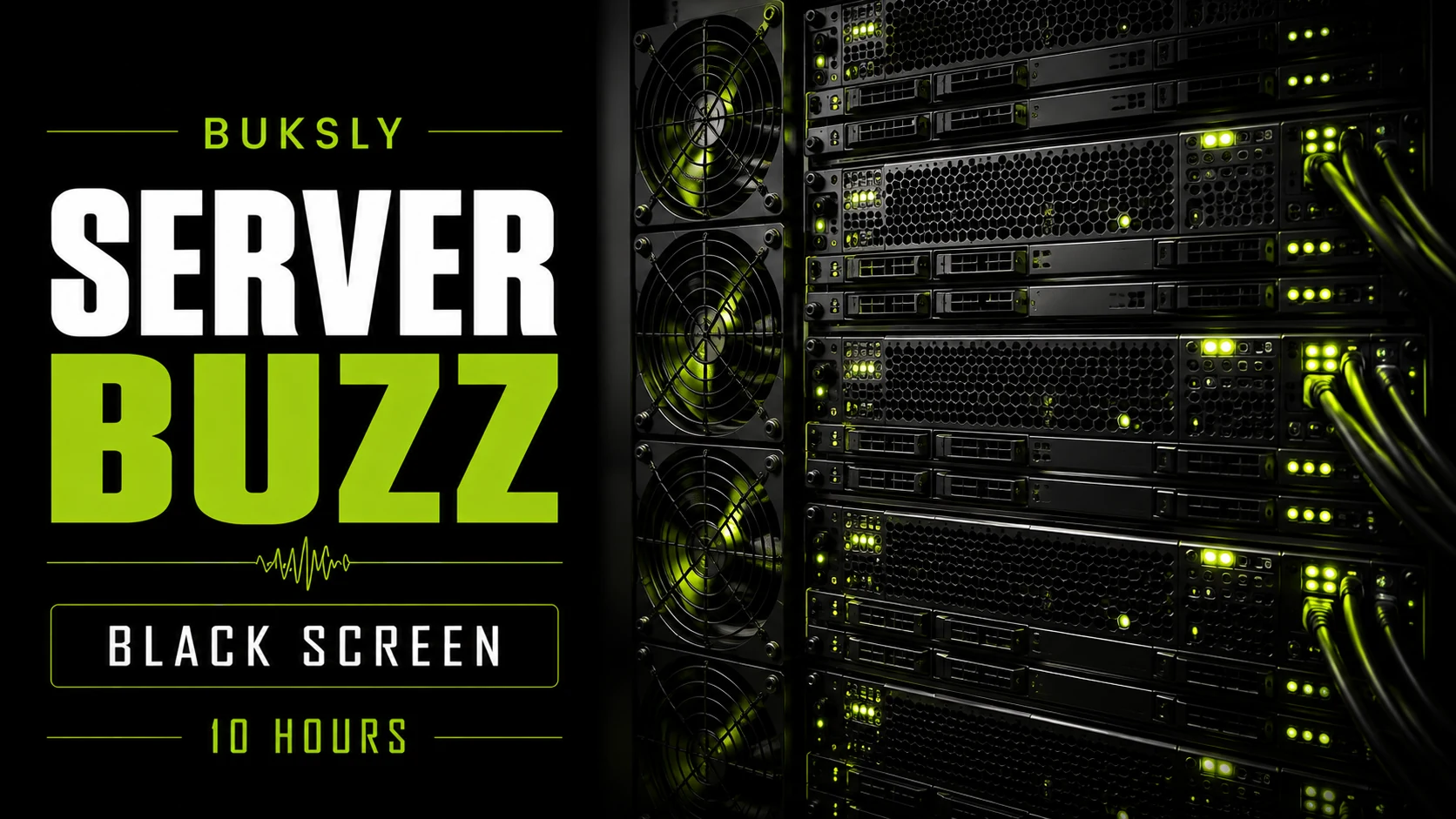 Server Buzz ambient cover for relaxation